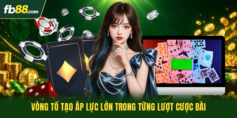 Bài Liêng Online Và Nghệ Thuật Tố Bài Cuốn Hút Từng Ván 2 Vòng tố tạo áp lực lớn trong từng lượt cược bài