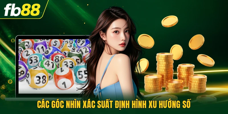 Lô Ba Càng - Hướng Dẫn Tính Toán Tỷ Lệ Thưởng Chuẩn Xác 3 Các góc nhìn xác suất định hình xu hướng số